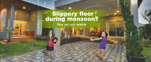 Opt for anti-skid tiles this monsoon