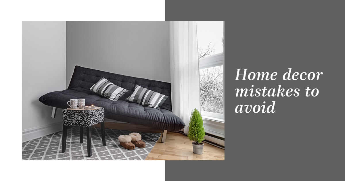 6 mistakes that are making your home look boring
