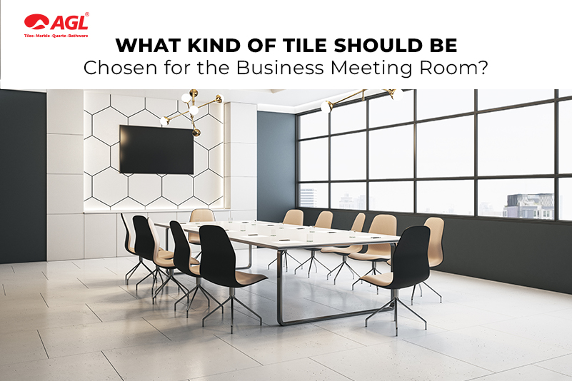 Upgrade Your Office: Choosing the Right Kind of Tiles for the Meeting Room